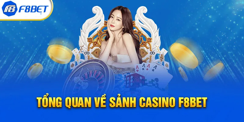 F8BET - Cổng game casino online uy tín