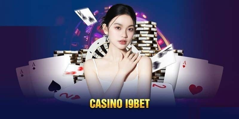 Kho game casino i9bet vô cùng đa dạng